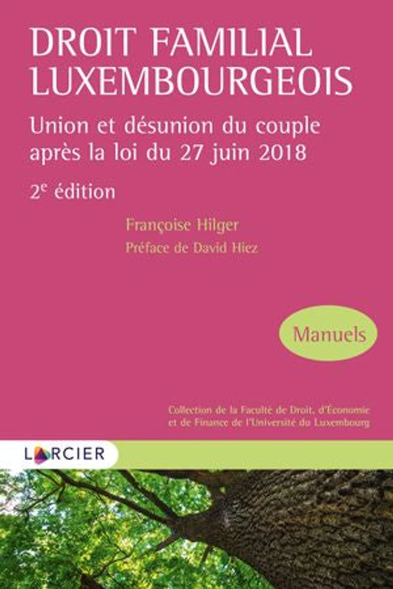 Droit familial luxembourgeois: union et désunion du couple après la loi 27 juin 2018