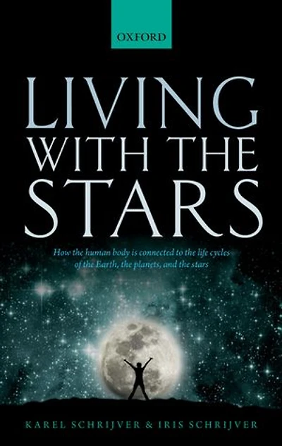 Living with the Stars: How Human Body is Connected to Life Cycles of Earth, Planets, and Stars