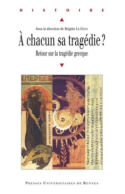 A chacun sa tragédie ?: retour sur la grecque