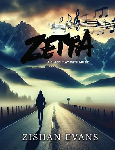 ZETTA: A 3-ACT PLAY WITH MUSIC