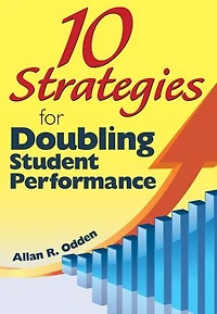 10 Strategies For Doubling Student Performance