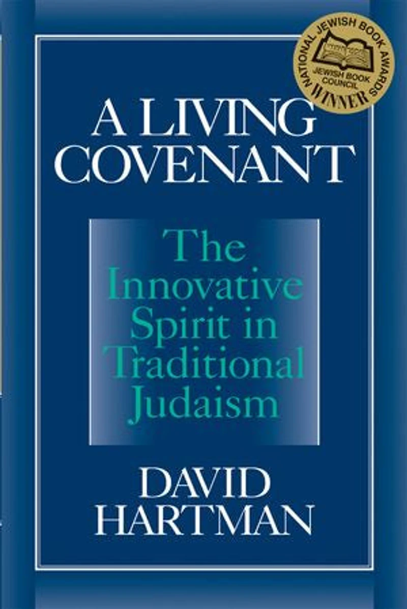 A Living Covenant: The Innovative Spirit Traditional Judaism
