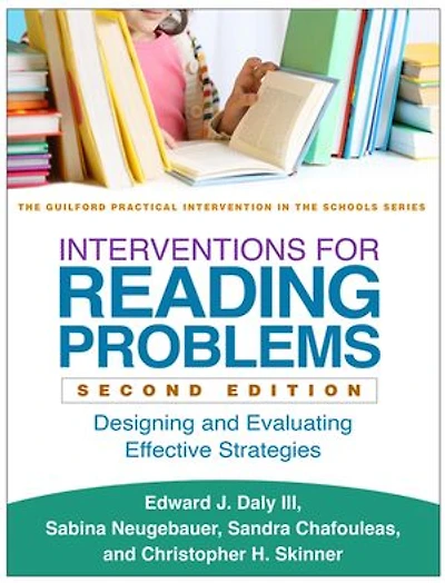 Interventions for Reading Problems: Designing and Evaluating Effective Strategies