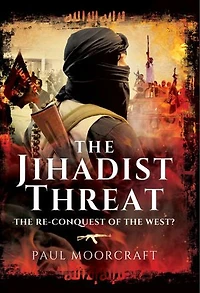 Jihadist Threat: the Re-conquest of West?