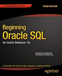 Beginning Oracle SQL: for Database 12c