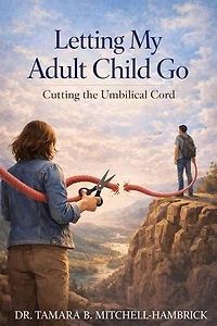 Letting My Adult Child Go