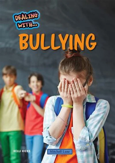 Dealing with Bullying