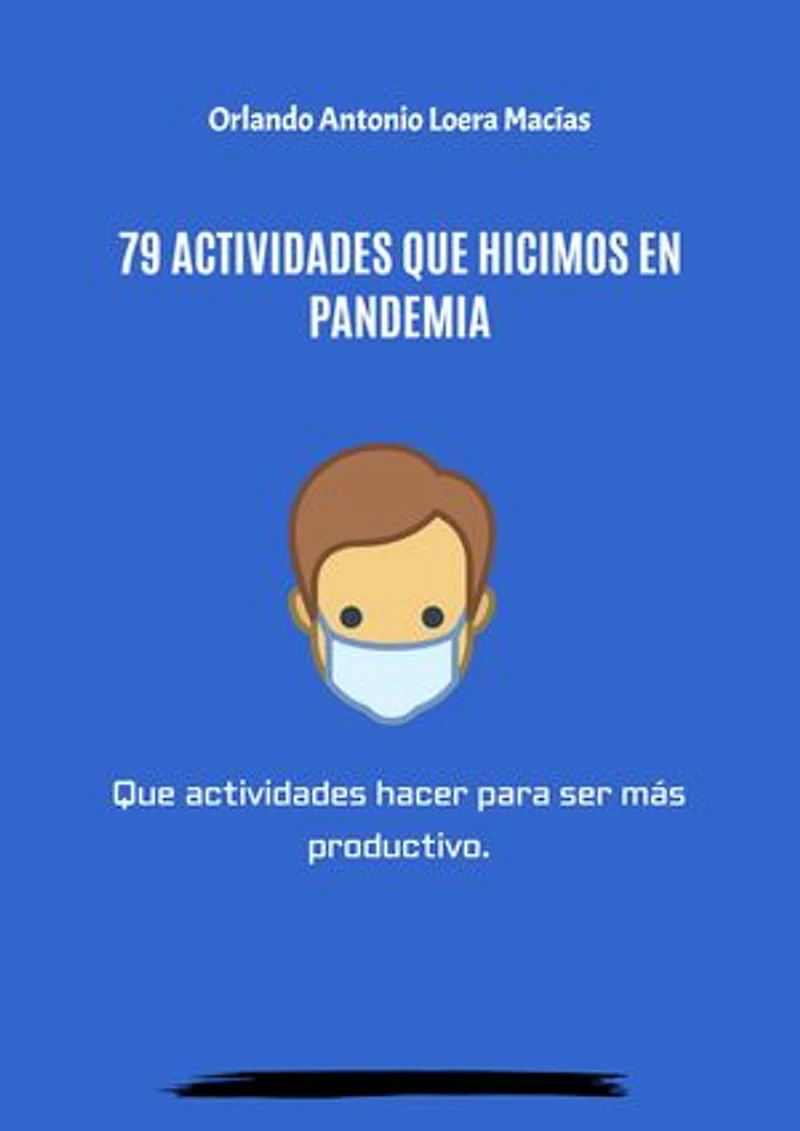 79 actividades que hicimos en pandemia