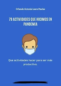 79 actividades que hicimos en pandemia