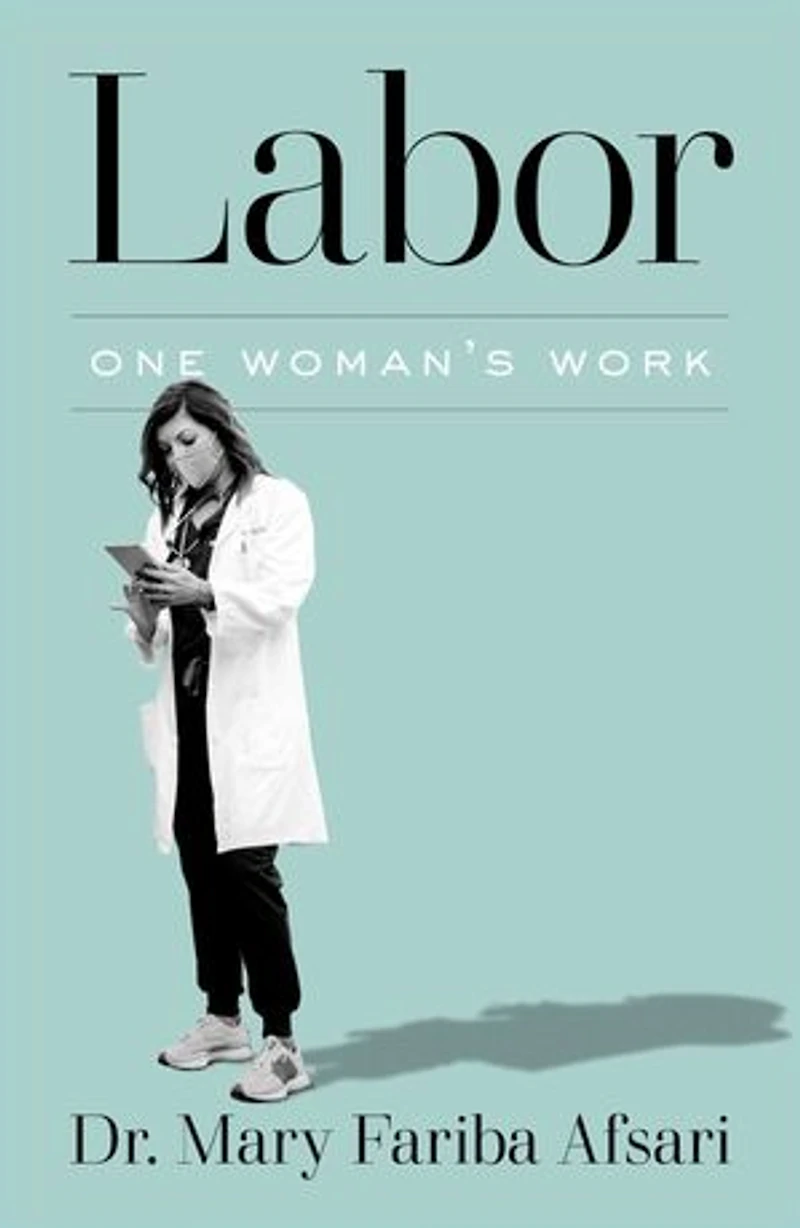Labor: One Woman's Work