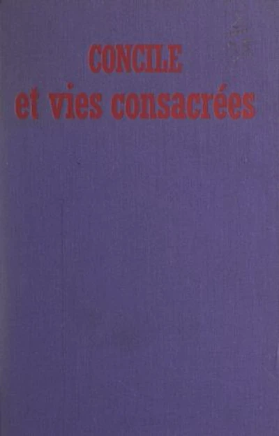 Concile et vies consacrées