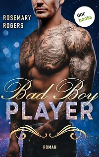 Bad Boy Player: Ein Dark-Romance-Roman - Band 2 | Spicy »Boss Romance« für alle Fans von L.J. Shen