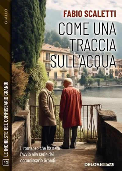 Come una traccia sull’acqua