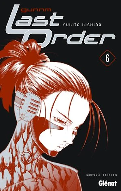 Gunnm, last order : édition originale, Vol. 6