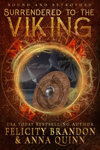 Surrendered to the Viking: A Dark Viking Romance (Bound and Betrothed Book 3)