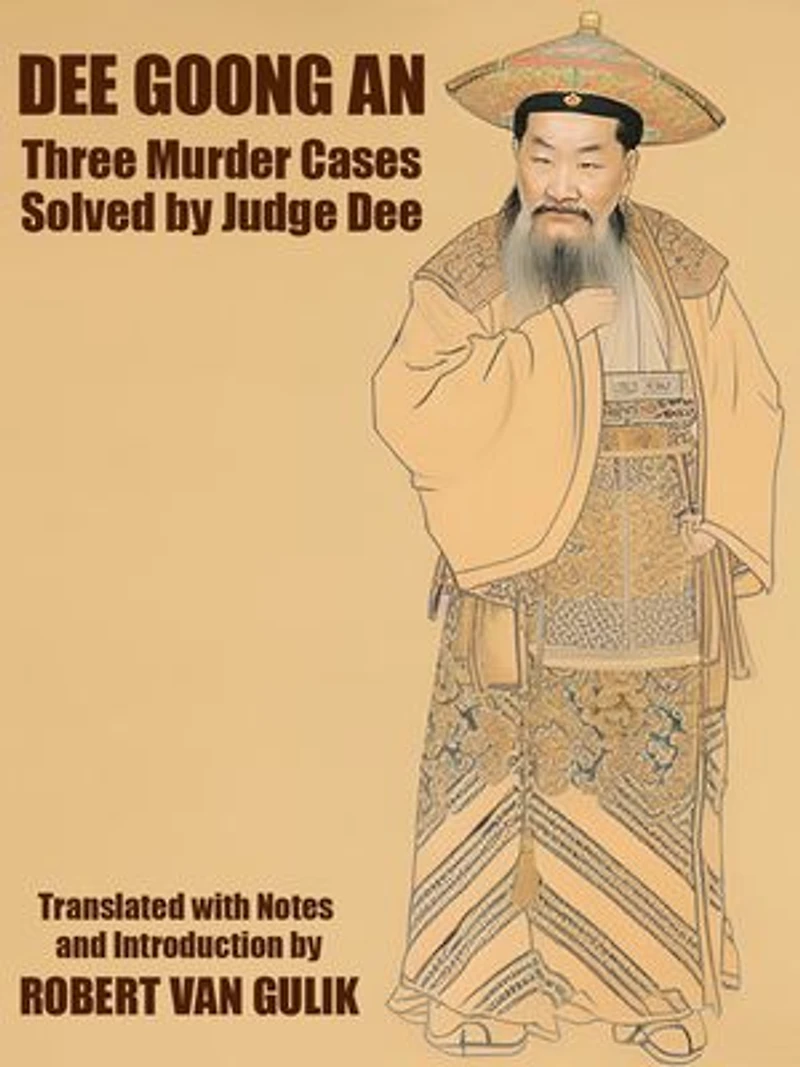 Dee Goong An (Three Murder Cases Solved)