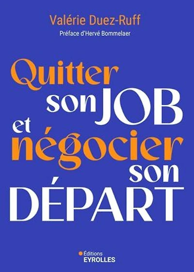 Quitter son job et négocier départ