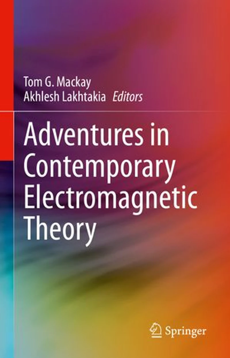 Adventures Contemporary Electromagnetic Theory