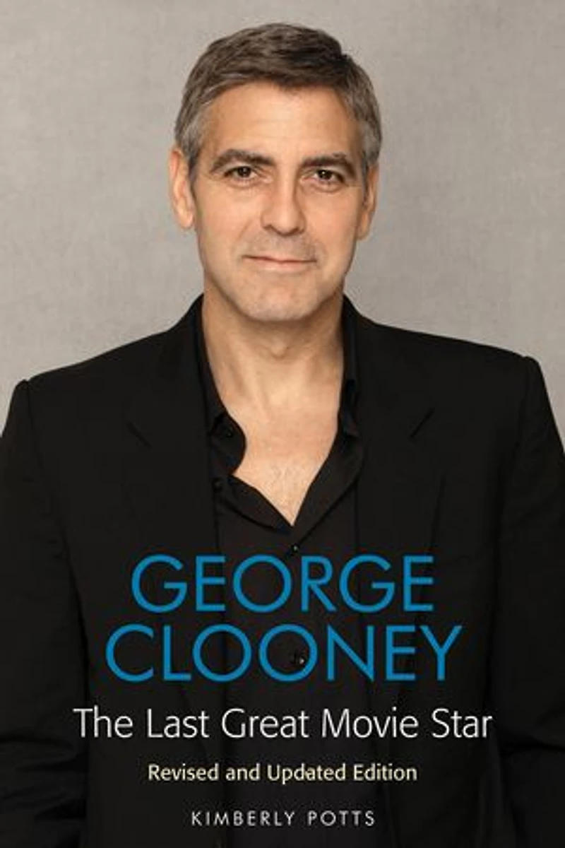 George Clooney: The Last Great Movie Star