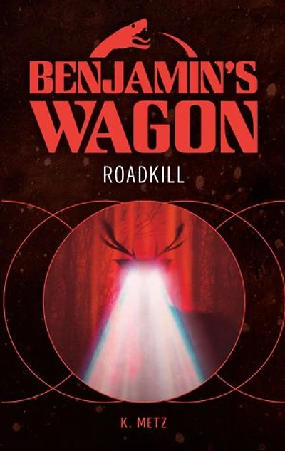 Benjamin's Wagon: Roadkill