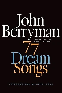 77 Dream Songs: Poems
