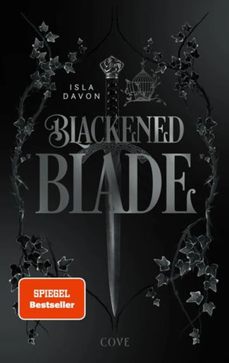 Blackened Blade (Blackened Blade 1): Dark Fantasy mit einer broken Heroine, die Rache an ihren Peinigern nimmt