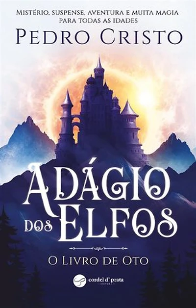 Adágio dos Elfos: O Livro de Oto