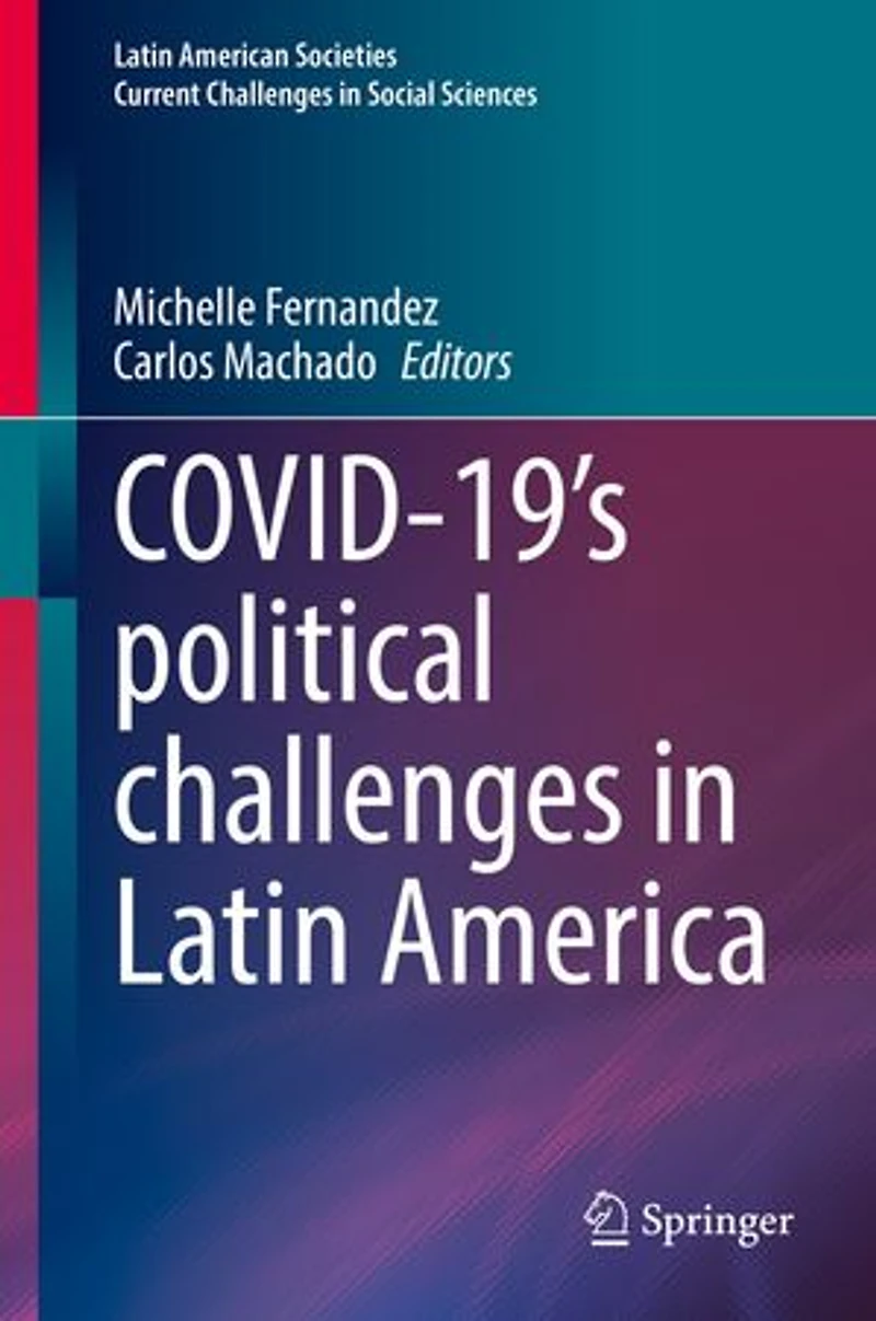 COVID-19's political challenges Latin America