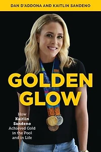Golden Glow: How Kaitlin Sandeno Achieved Gold The Pool And Life