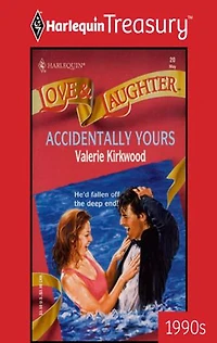 ACCIDENTALLY YOURS