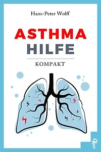 Asthma-Hilfe kompakt: Sie können selbst etwas tun
