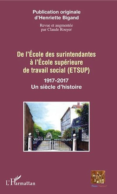 De L'ecole Des Surintendantes À Supérieure