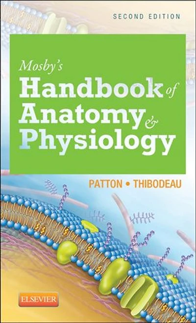 Mosby's Handbook Of Anatomy And Physiology