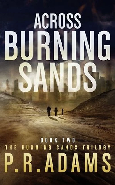 Across Burning Sands
