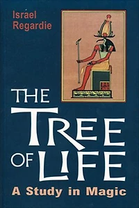 The Tree Of Life: A Study Magic