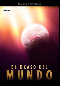 El Ocaso del Mundo: Editorial Alvi Books