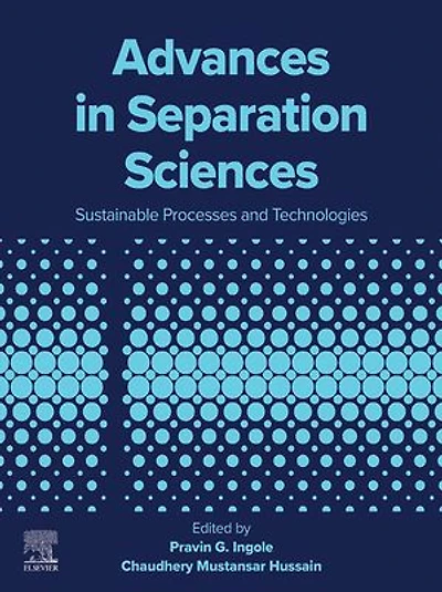 Advances Separation Sciences: Sustainable Processes and Technologies
