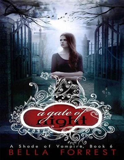 A Gate of Night: A Shade of Vampire Book 6