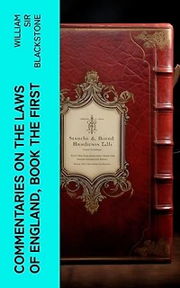 Commentaries on the Laws of England, Book the First