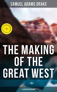 the Making of Great West