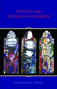 Advent With Evelyn Underhill
