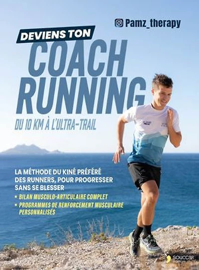 Deviens ton coach running: du 10 km à l'ultra-trail