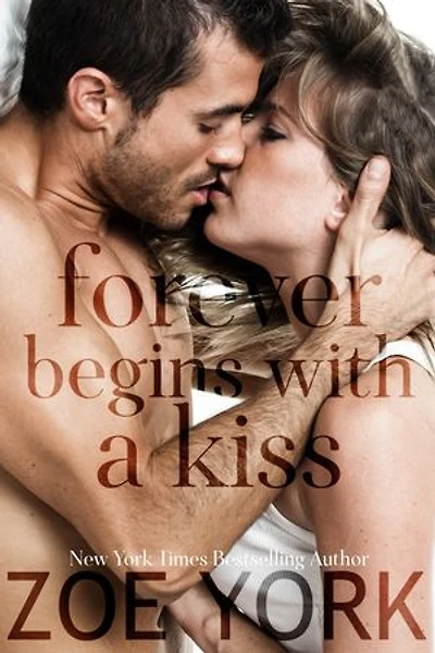 Forever Begins With a Kiss
