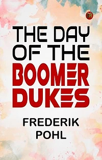 The Day of the Boomer Dukes