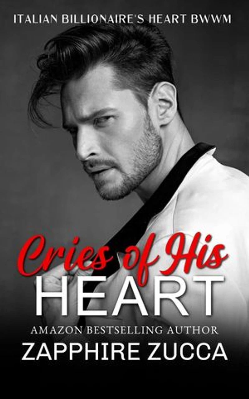 Cries of His Heart (The Billionaires Heart BWWM)