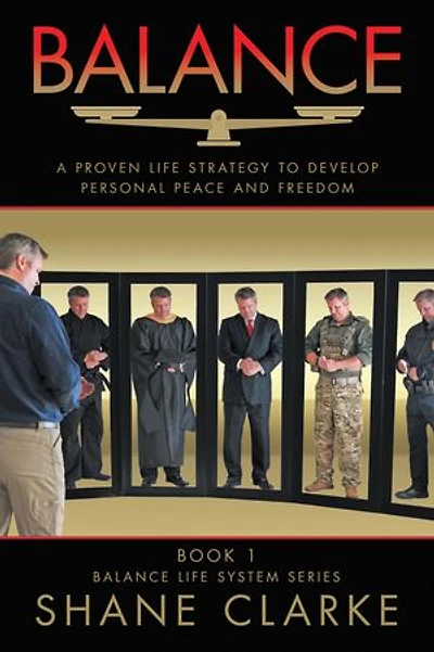Balance: A Proven Life Strategy to Develop Personal Peace and Freedom
