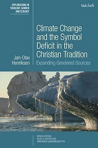 Climate Change and the Symbol Deficit Christian Tradition: Expanding Gendered Sources