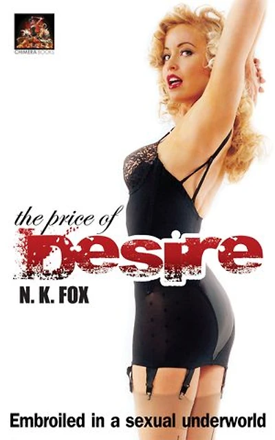 The Price of Desire