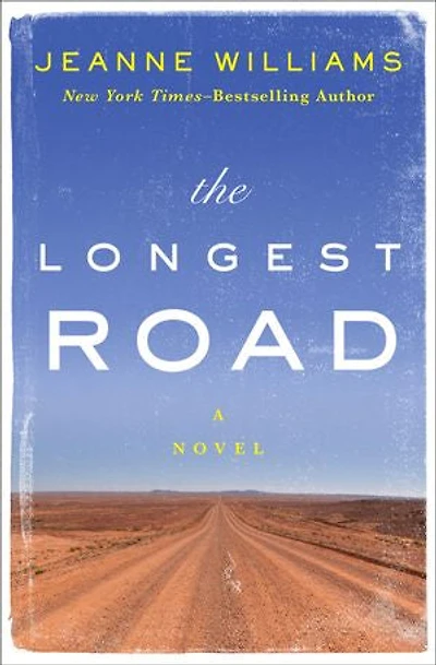 The Longest Road: A Novel