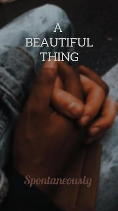 A Beautiful Thing